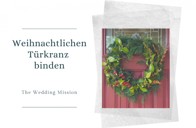 Weihnachtlicher Türkranz, DIY Projekt für Weihnachten